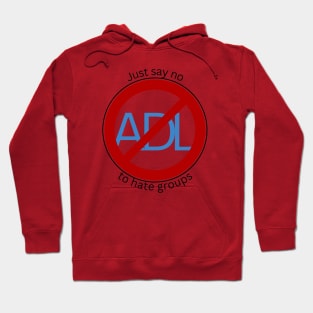 NO to ADL-1 Hoodie
